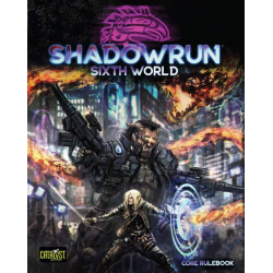 Shadowrun 6th World Core Rulebook